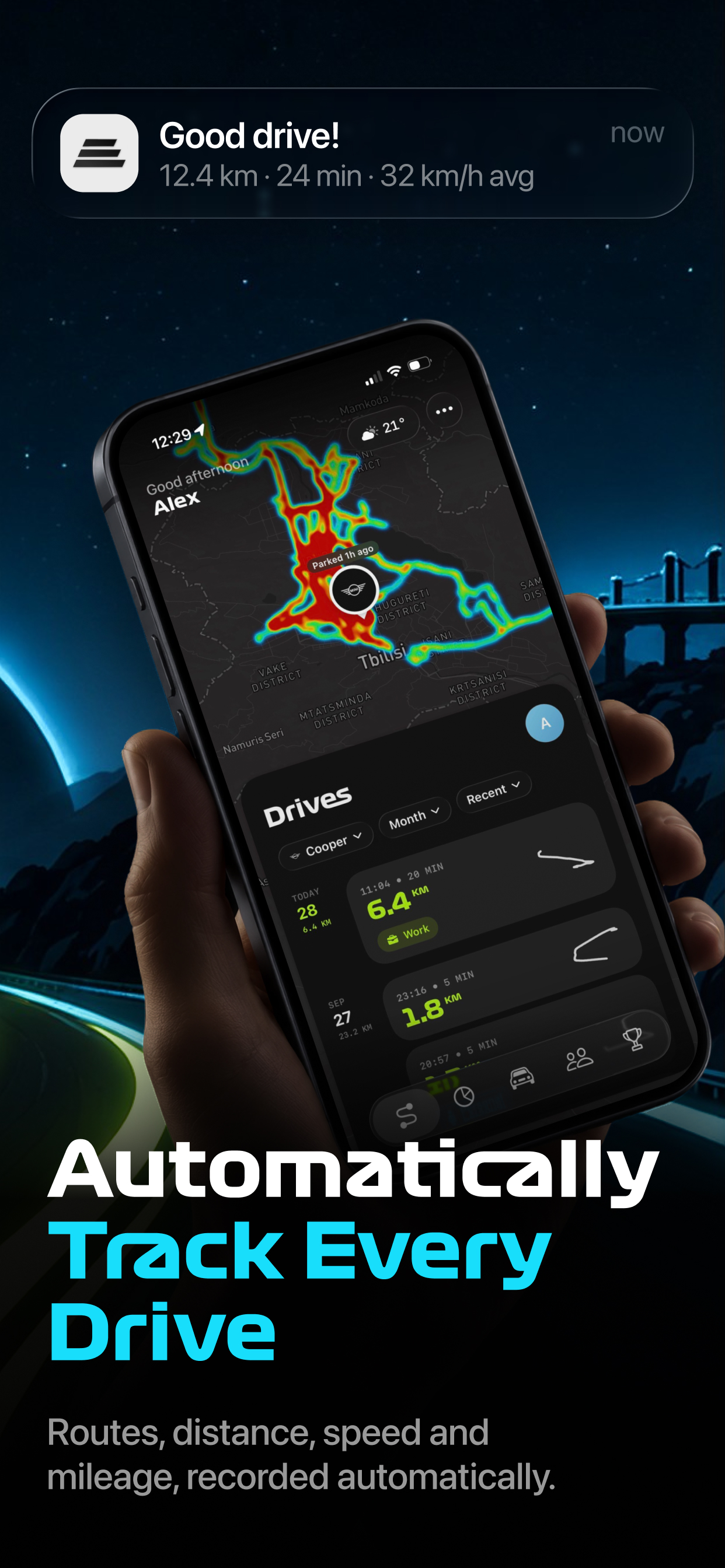 Automatically track every drive